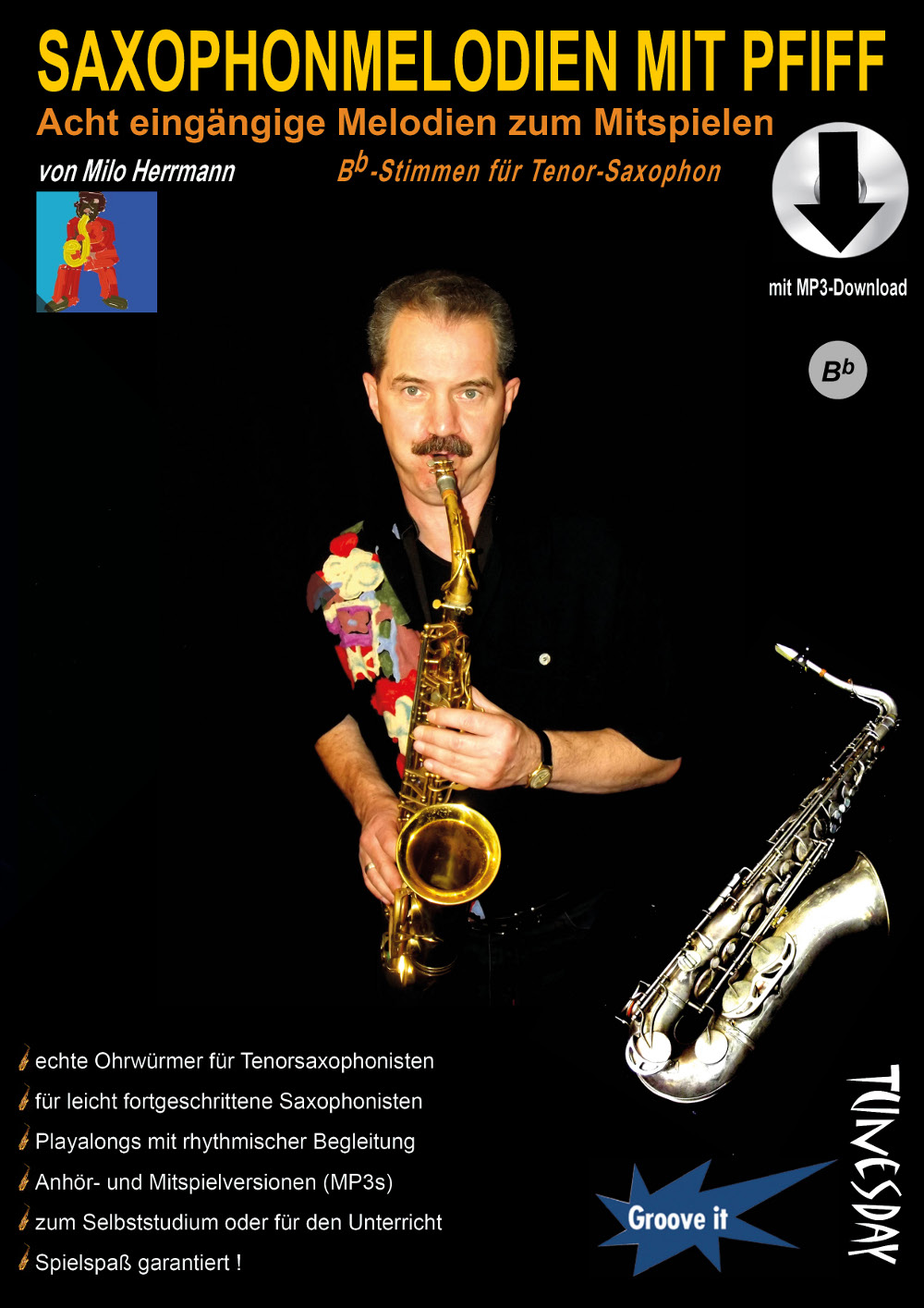 Saxophonmelodien mit Pfiff (Tenor) Noten-Heft mit MP3-Download